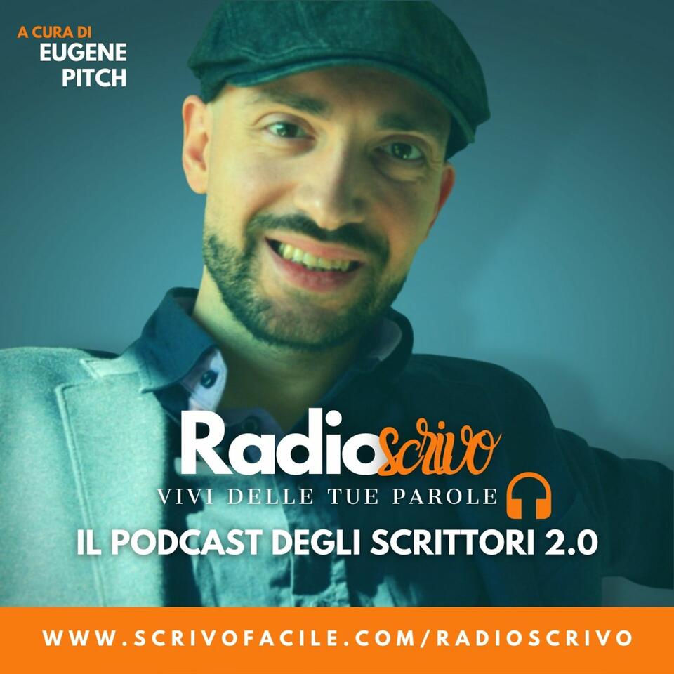 RadioScrivo - Il Podcast degli Scrittori 2.0