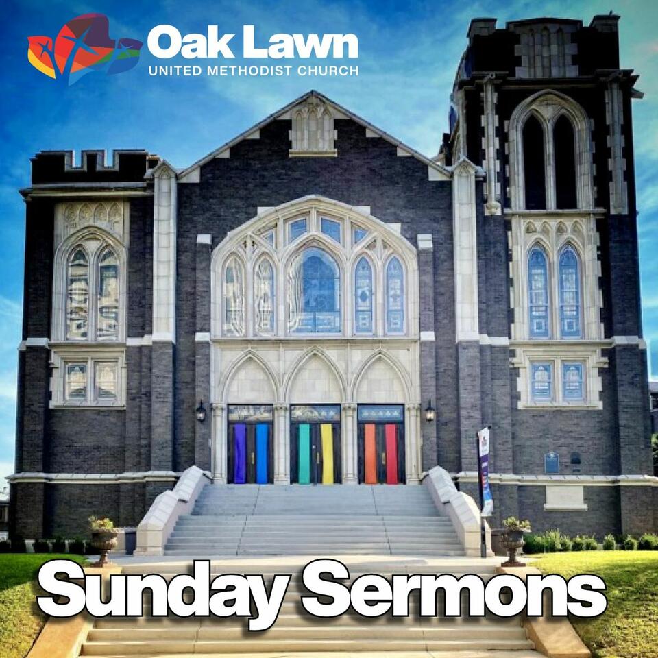 Oak Lawn Radio: Sunday Sermons