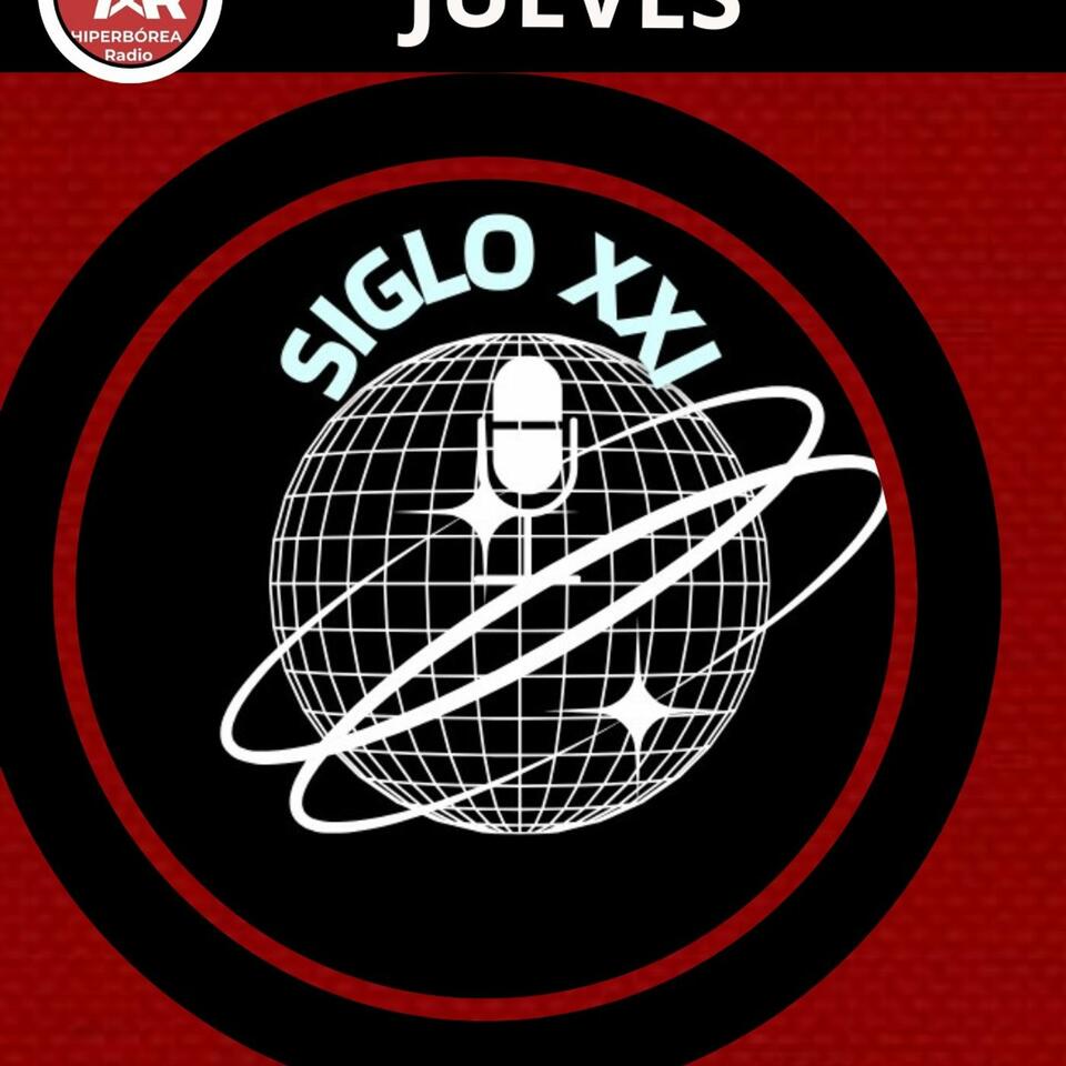 SIGLO XXI