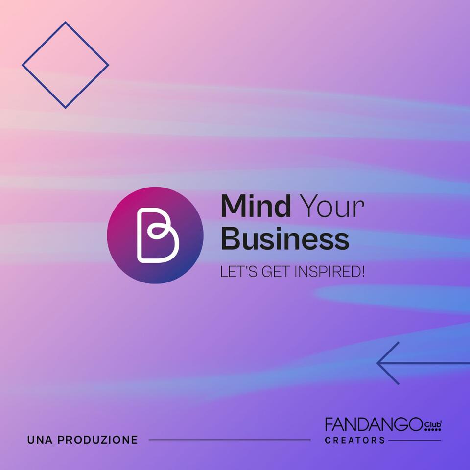 Mind Your Business