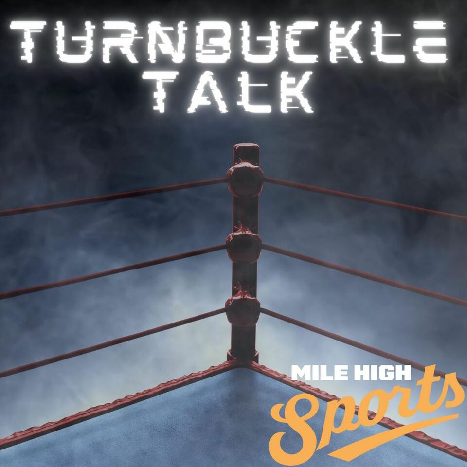 Turnbuckle Talk