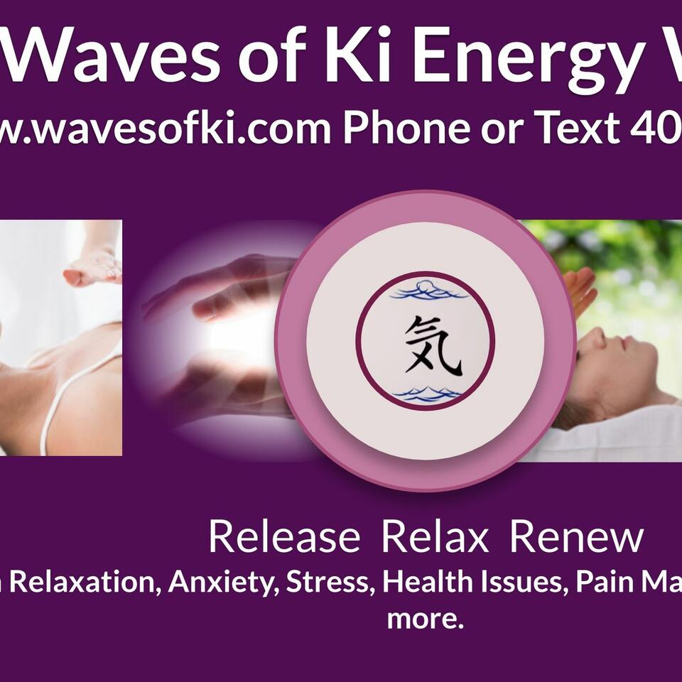 Waves of Ki Energy Work Live Show