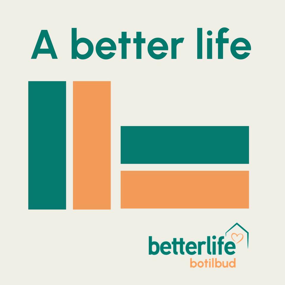 A Better Life - En podcast om BetterLife