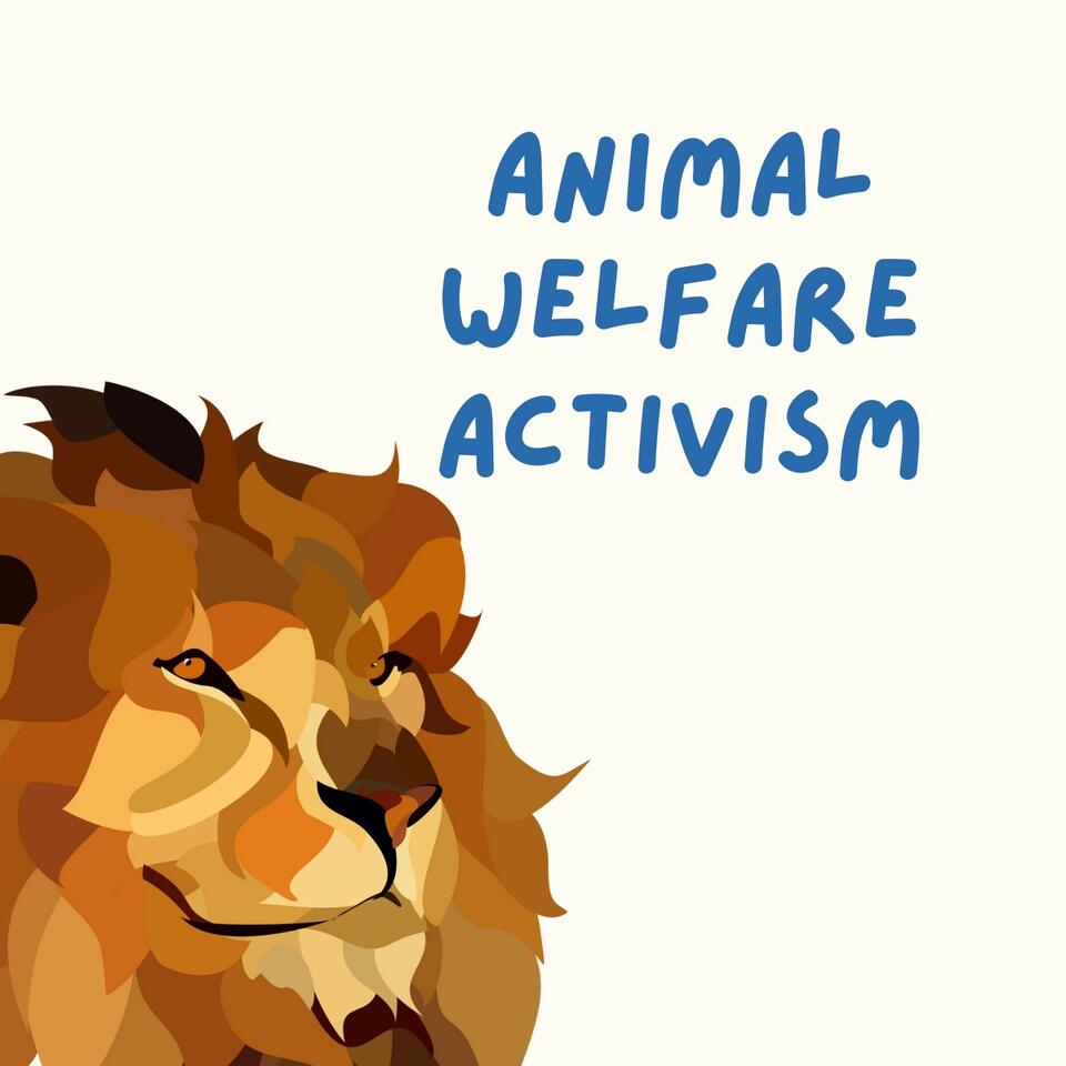 Animal Welfare Activism