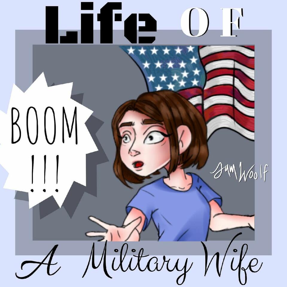 Life of a Military Wife