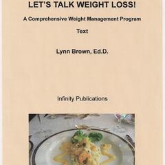 Let's Talk Weight Loss!
