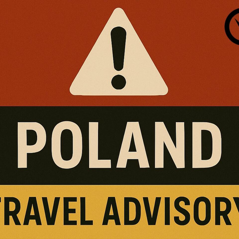 Poland Travel Advisory