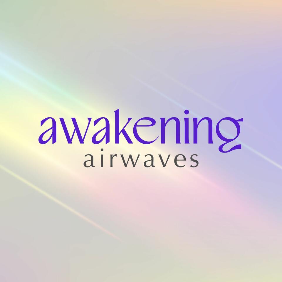 Awakening Airwaves
