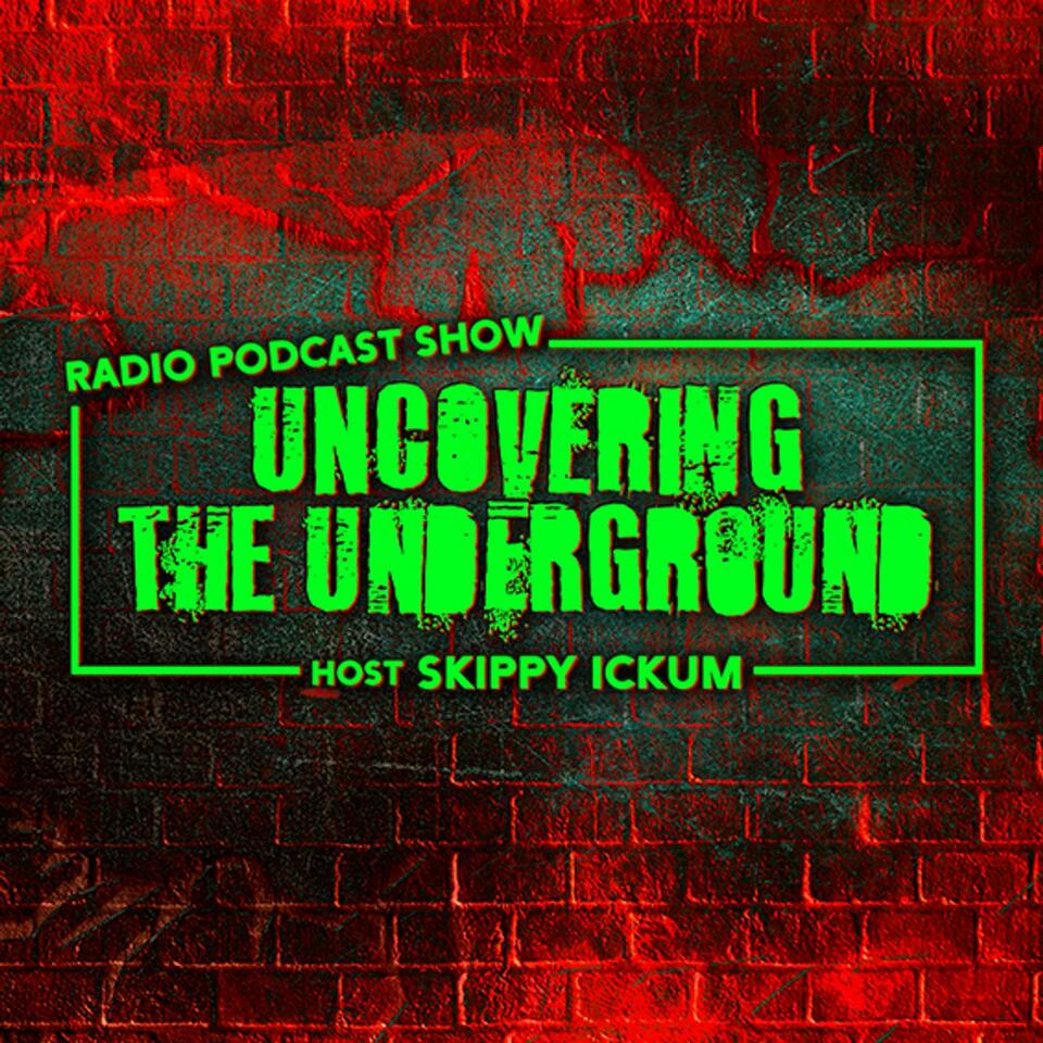 Uncovering The Underground