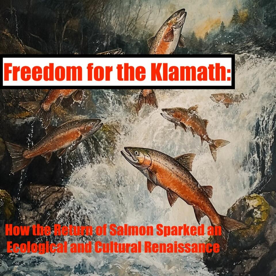 Freedom for the Klamath: