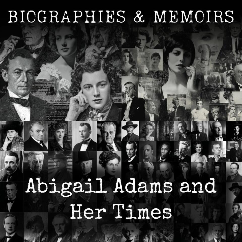 Abigail Adams and Her Times