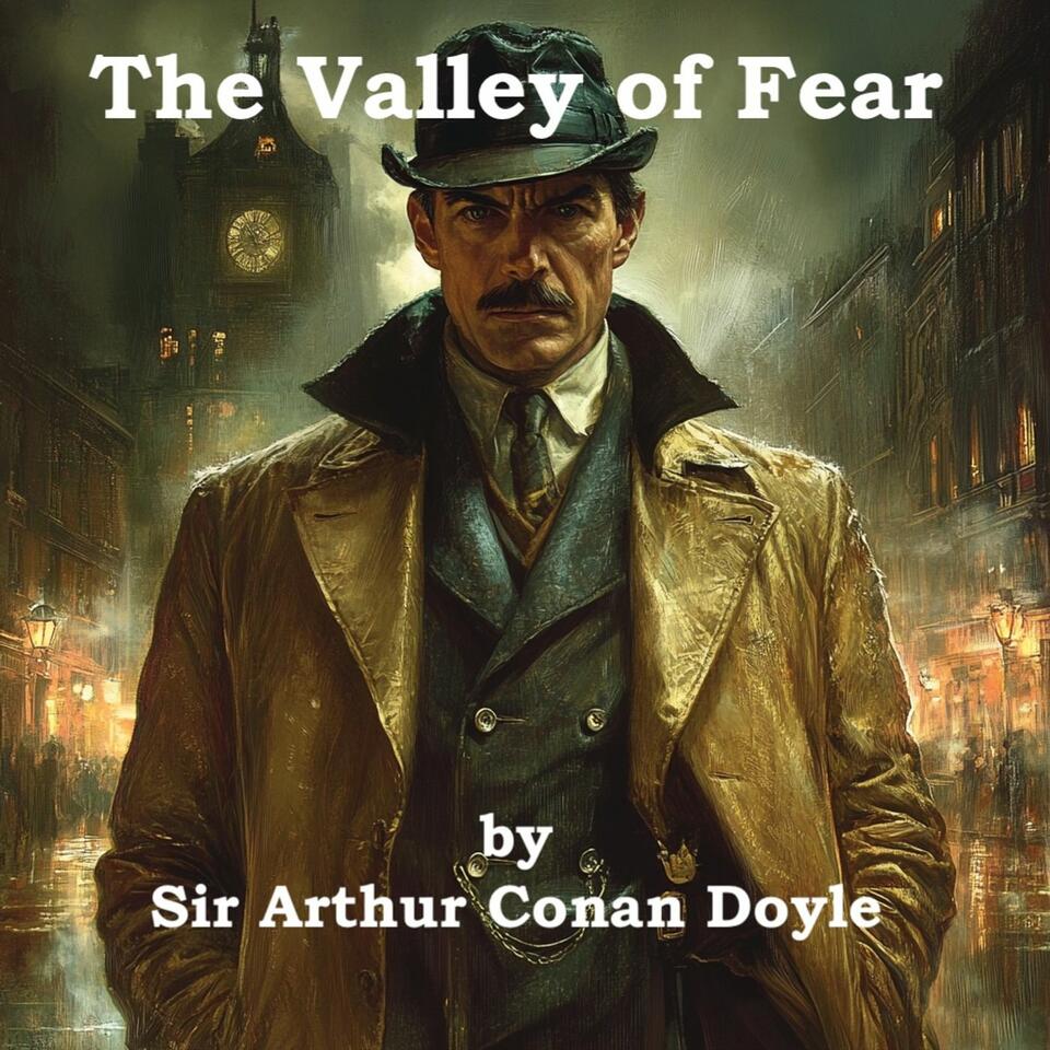 The Valley of Fear -Arthur Conan Doyle