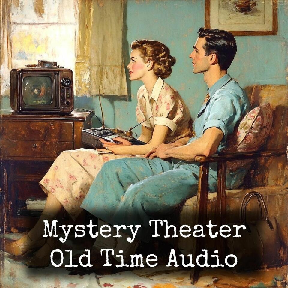 Mystery Theater - Old Time Audio