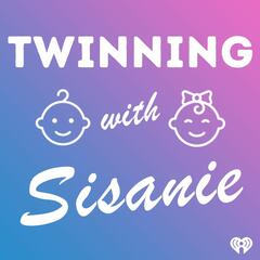 I'm BACK and Baby Girl Is Here! - Twinning with Sisanie