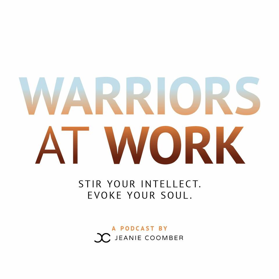 Warriors at Work