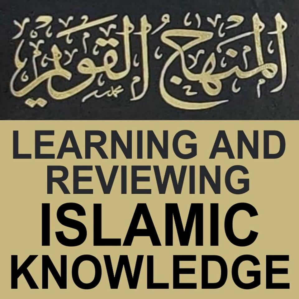 Learning & Reviewing Islamic Knowledge