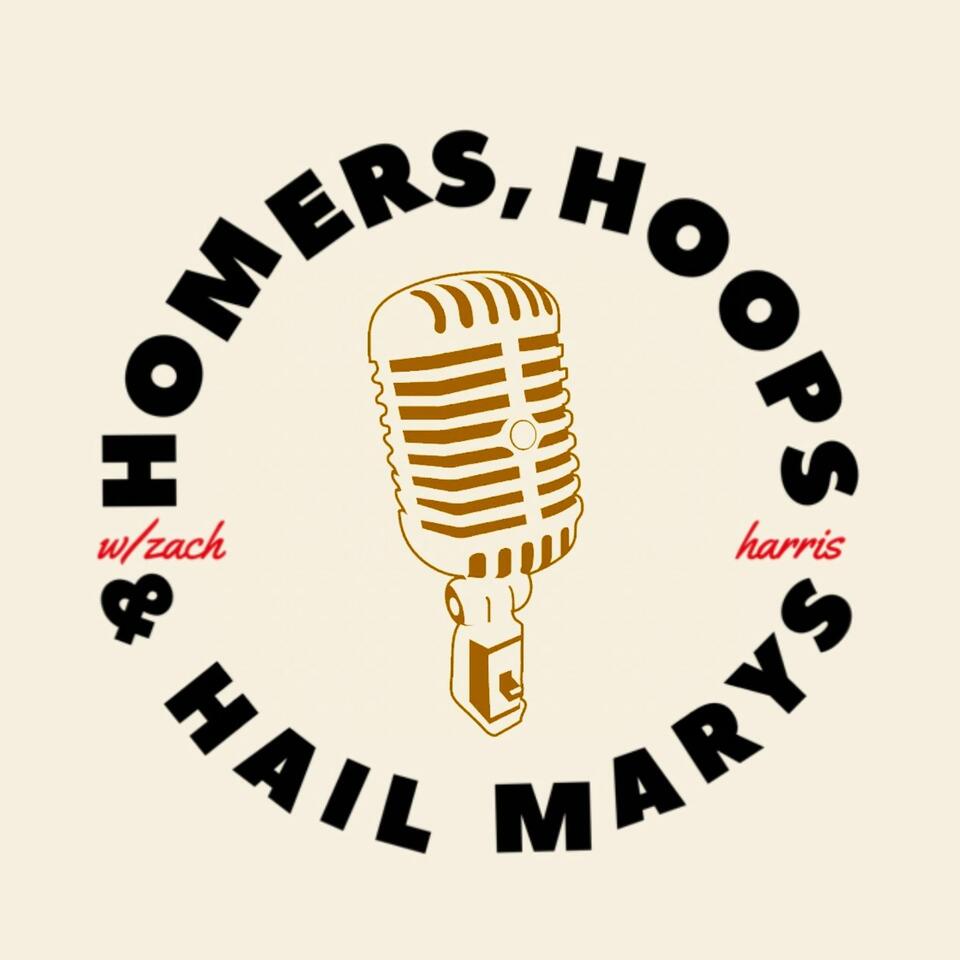 Homers, Hoops, & Hail Marys