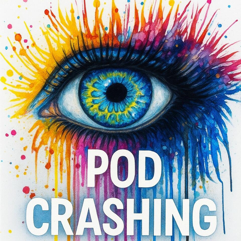 Arroe Collins Pod-Crashing