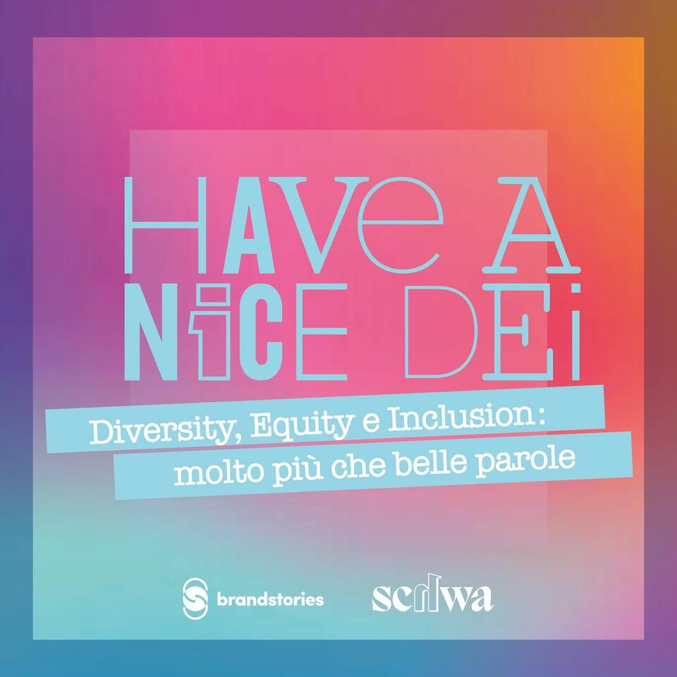 HAVE A NICE DEI