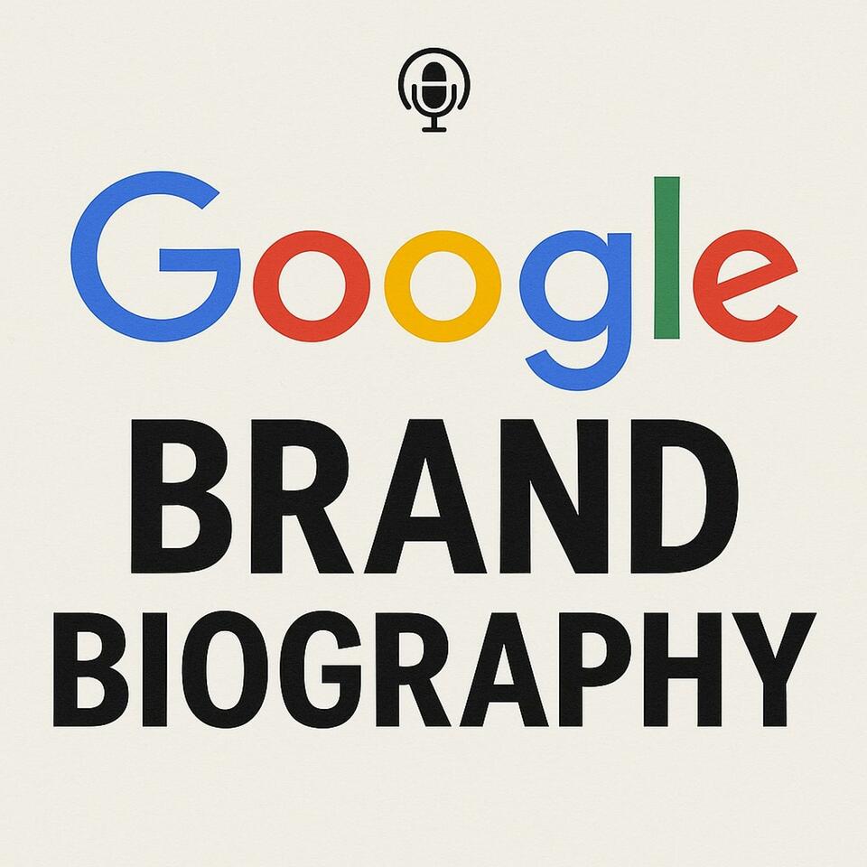 Google - Brand Biography