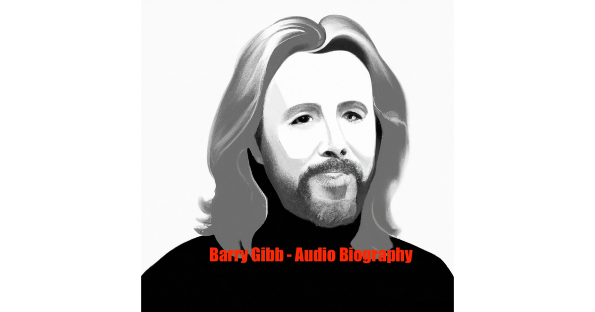 Barry Gibb - Audio Biography | iHeart