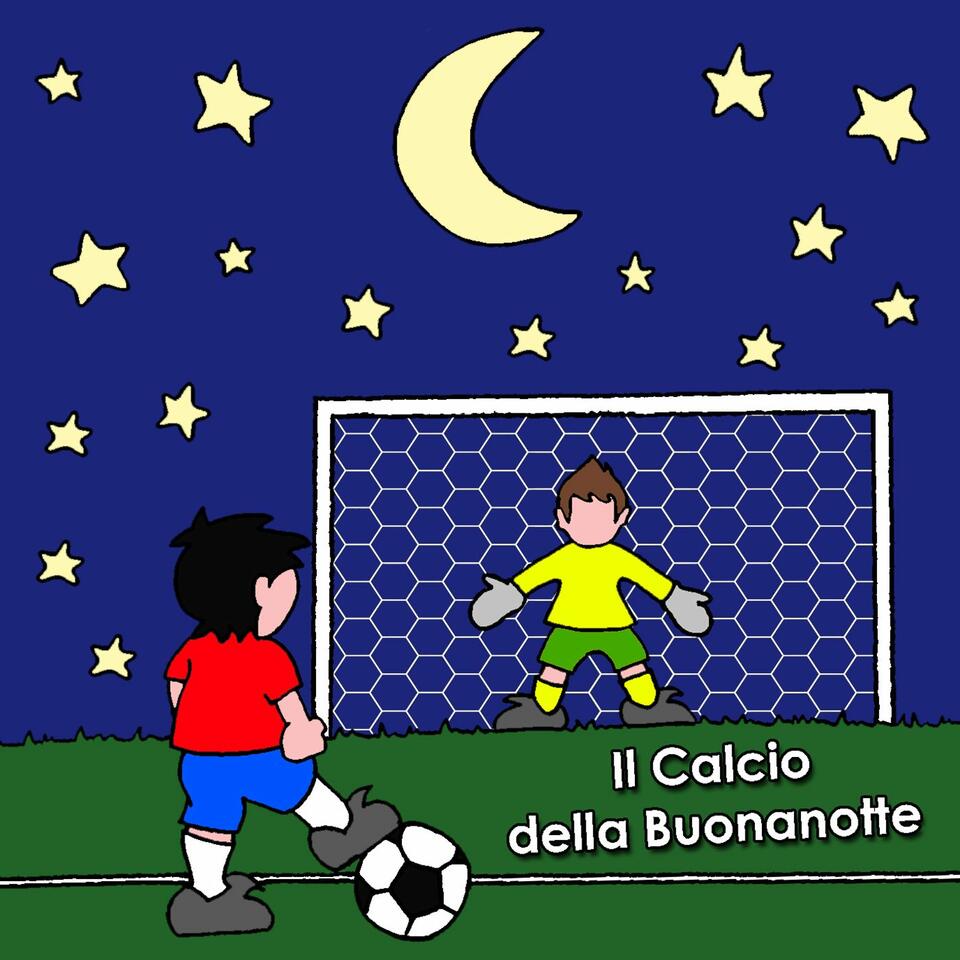 Il Calcio della Buonanotte