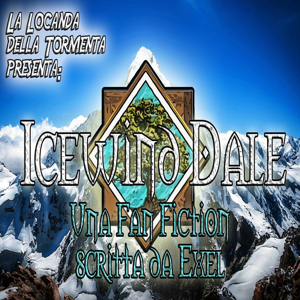 Icewind Dale - Fan fiction scritta da Exel