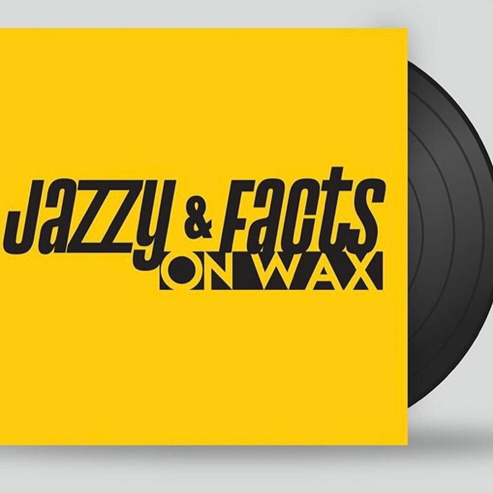 Jazzy & Facts On Wax
