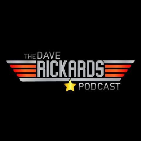 The Dave Rickards Podcast