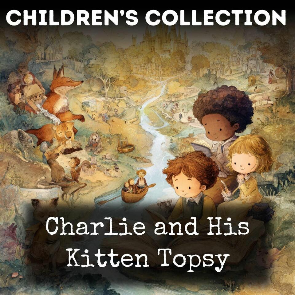 Charlie and His Kitten Topsy