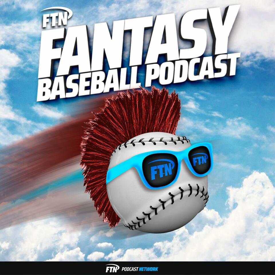 FTN Fantasy Baseball Podcast iHeart