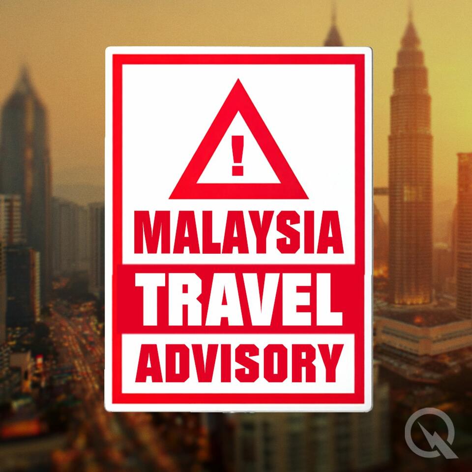 Malaysia Travel Advisory