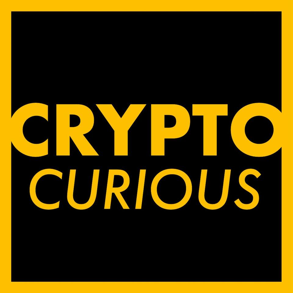 Crypto Curious Podcast