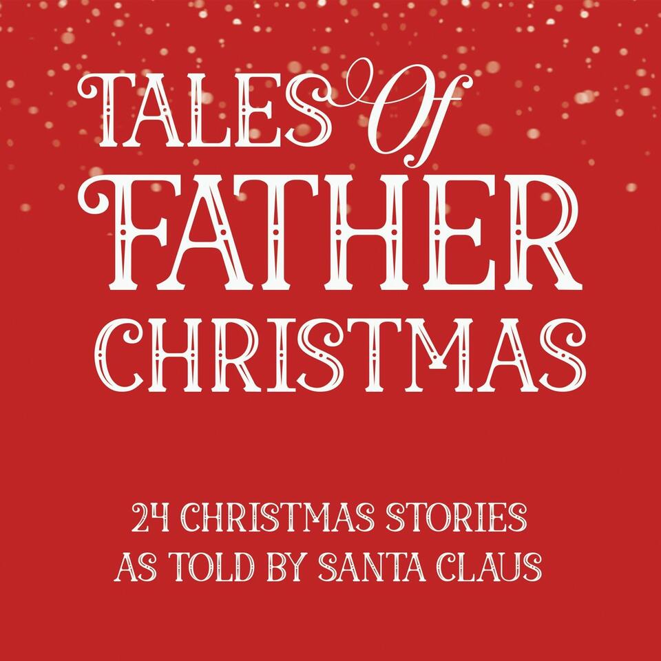 Tales of Father Christmas