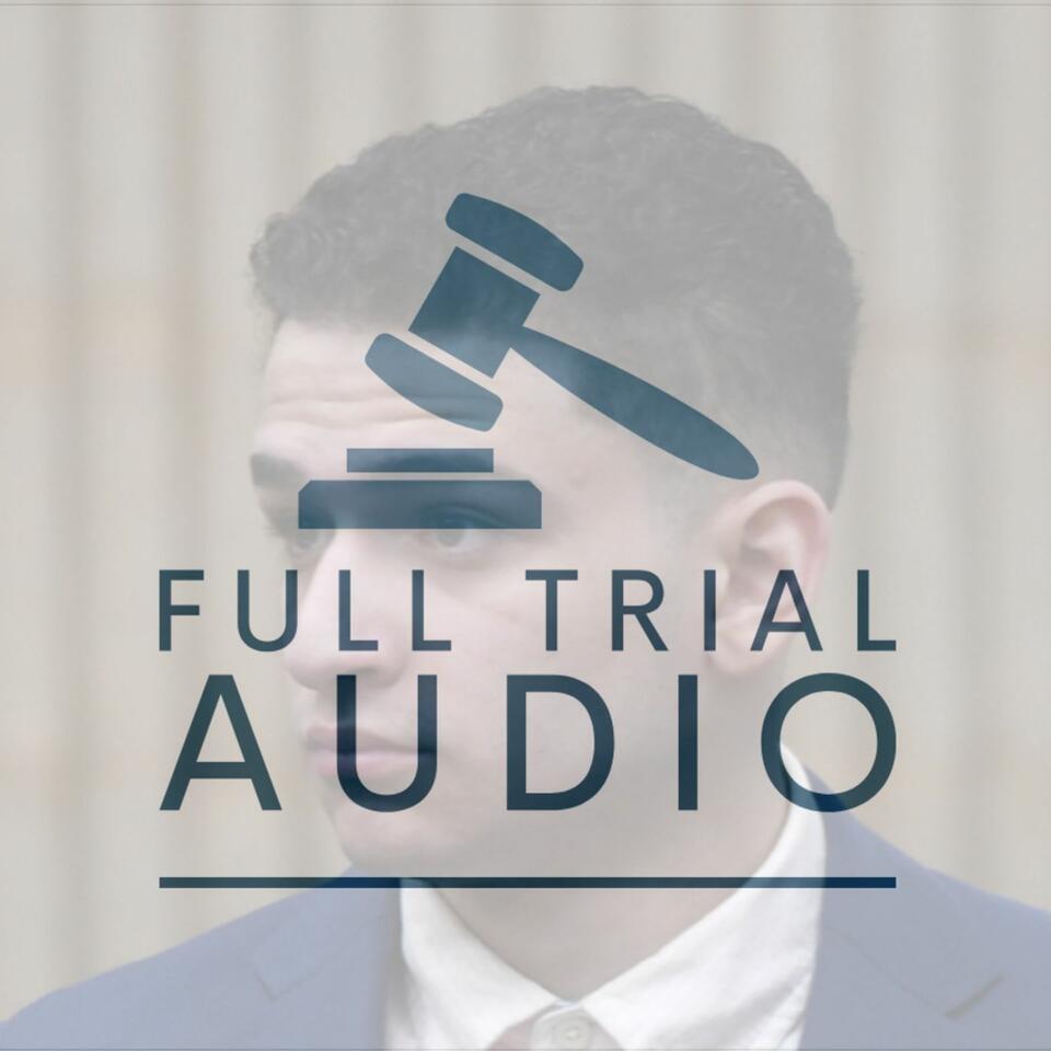 Full Trial Audio: Raul Valle - Lacrosse Party Murder