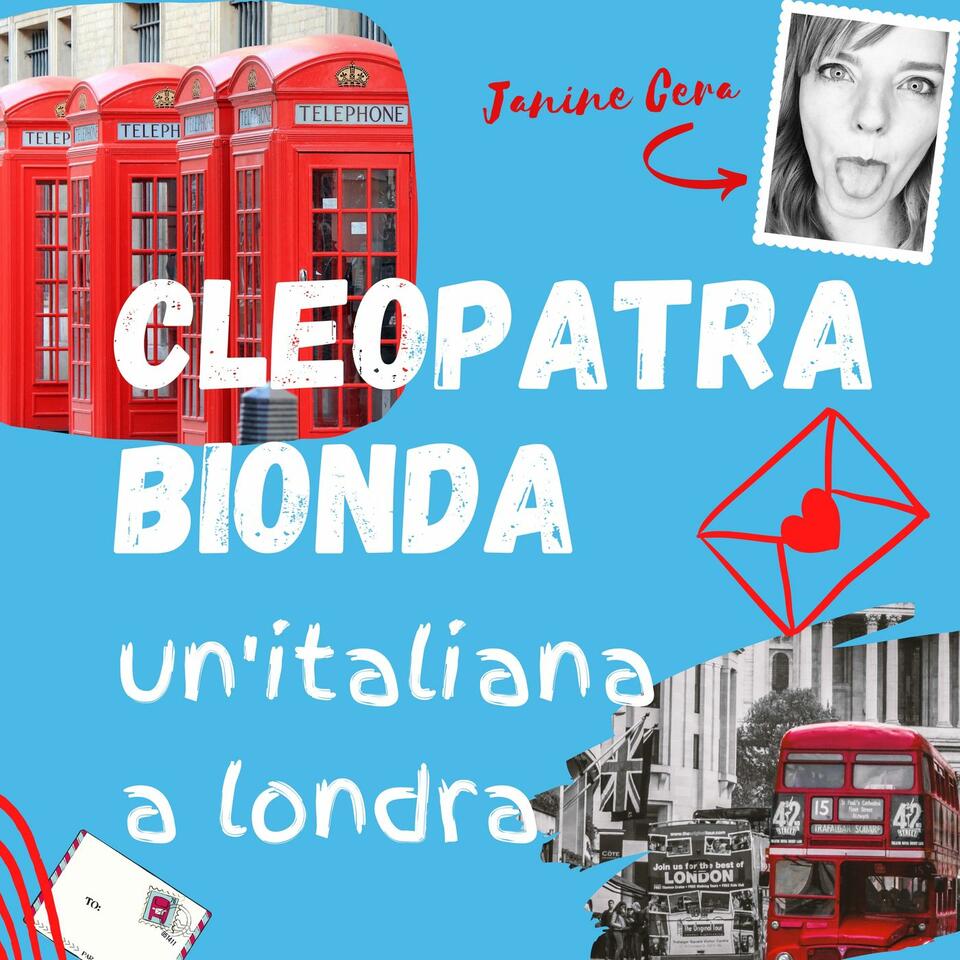 Cleopatra Bionda, un'italiana a Londra!