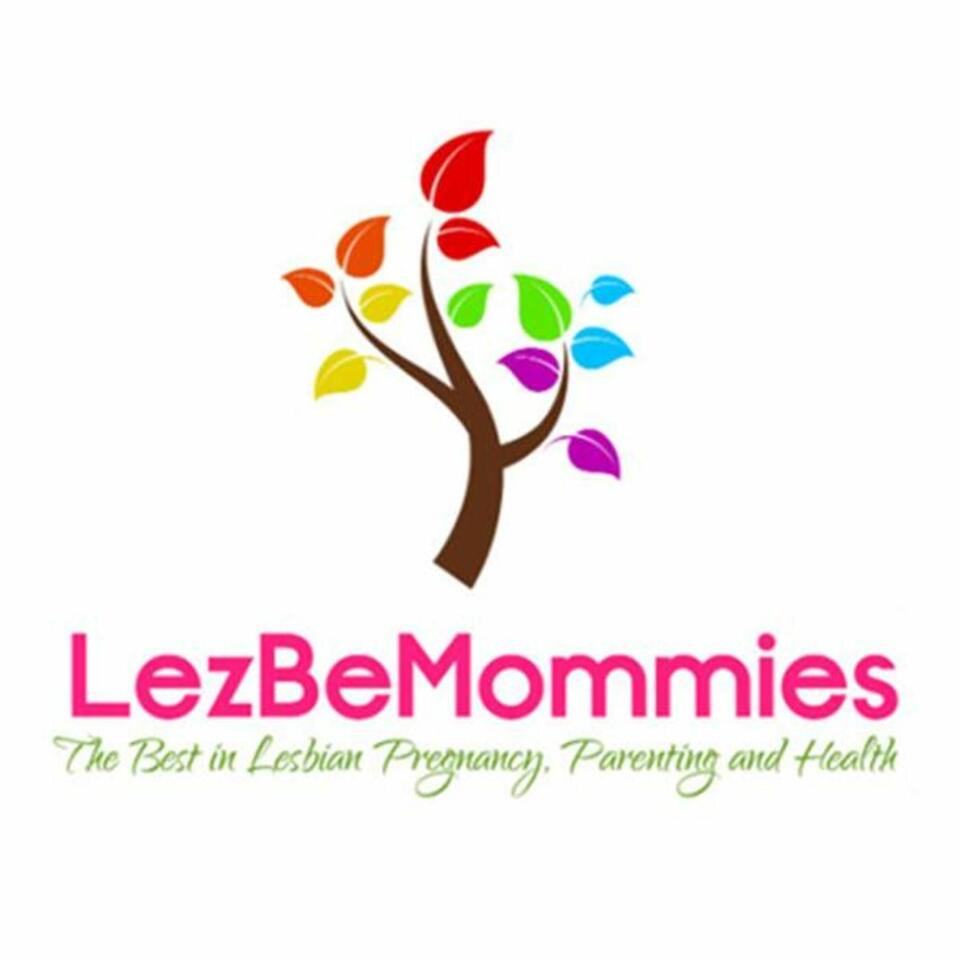 LezBeMommies Radio | Lesbian Parenting