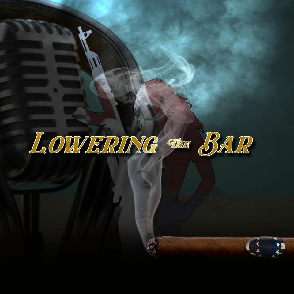 Lowering the Bar