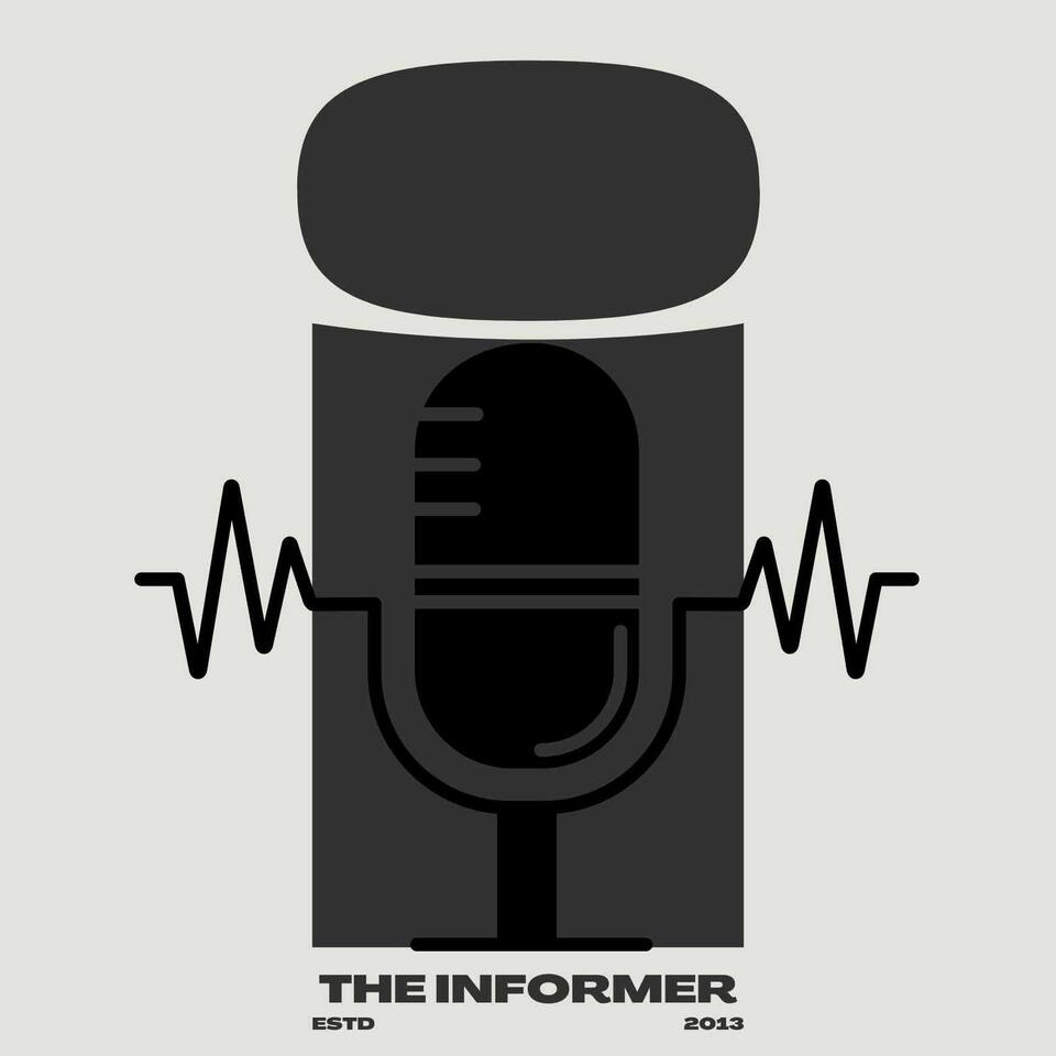 The INFORMER ''The Deep Dive'' Podcast