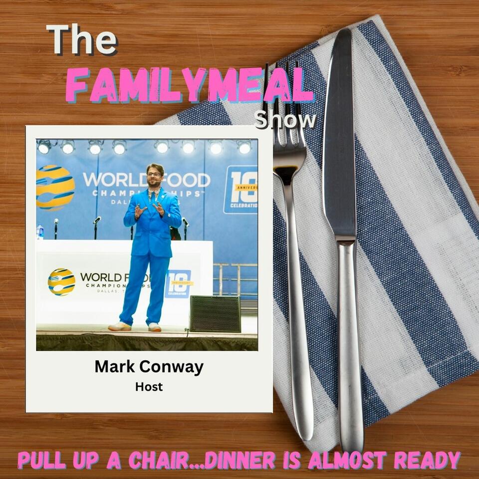 The Family Meal Show