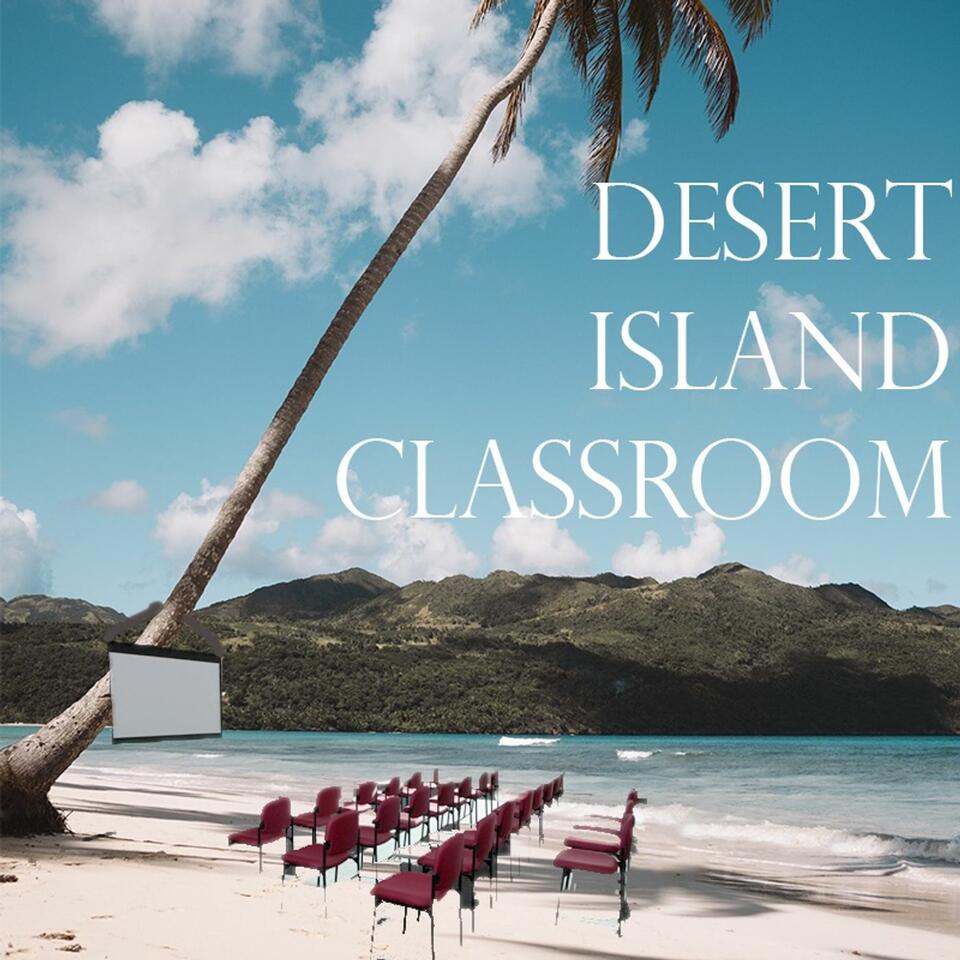 Desert Island Classroom iHeart