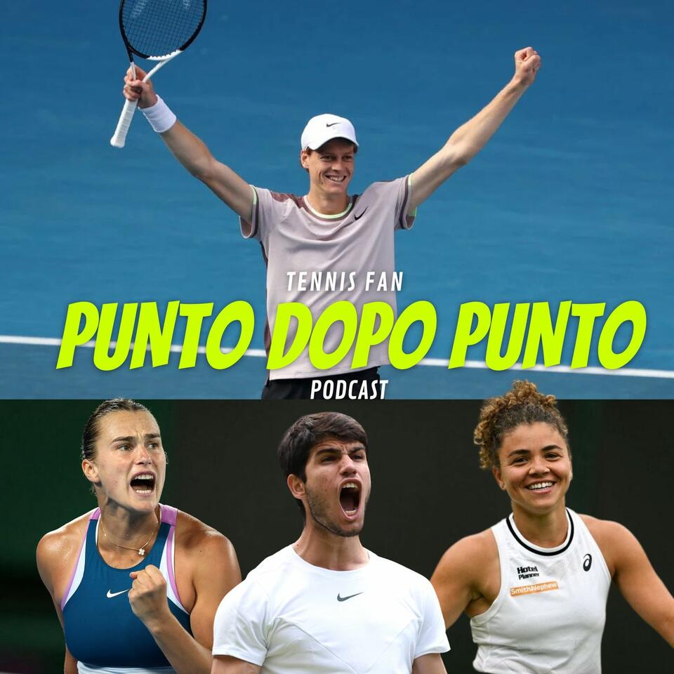 Punto Dopo punto - Tennis Fan Podcast