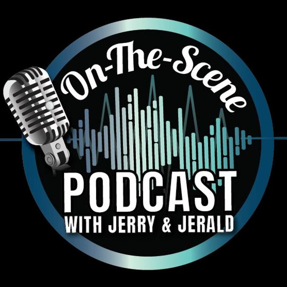 On The Scene W/ Jerry&Jerald Feat. Tarah