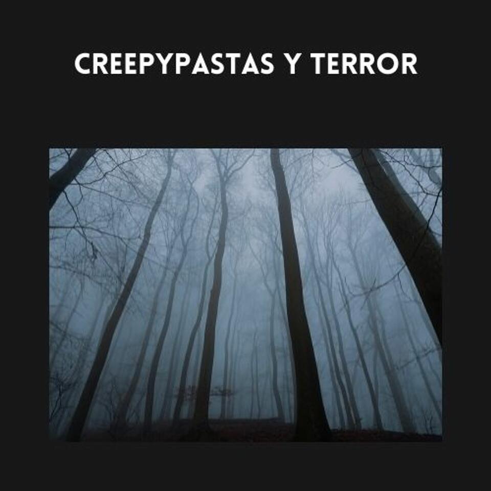 Creepypastas y terror