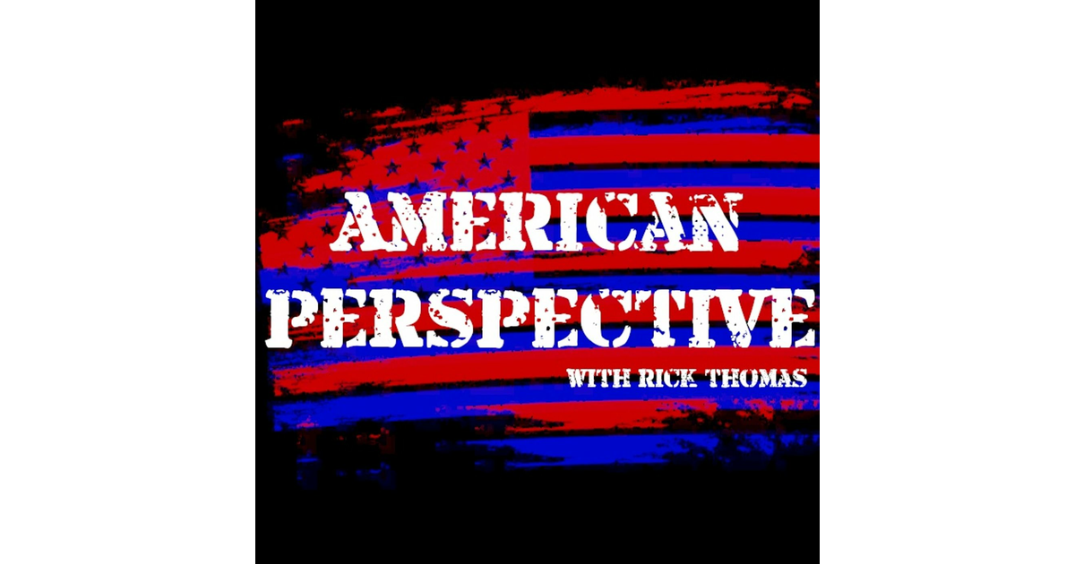 American Perspective with Rick Thomas | iHeart
