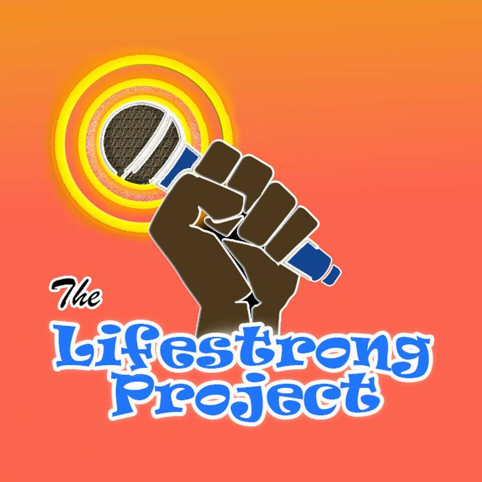 The LifeStrong Project