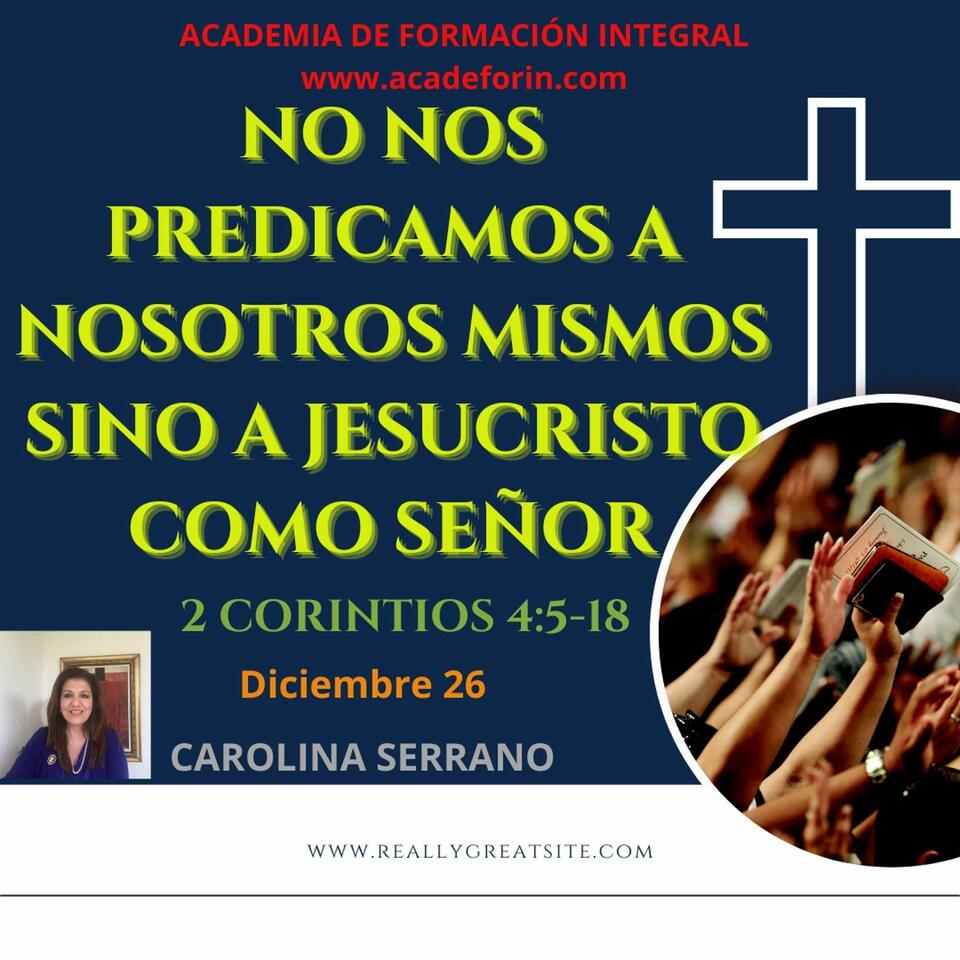 NO NOS PREDICAMOS A NOSOTROS MISMOS
