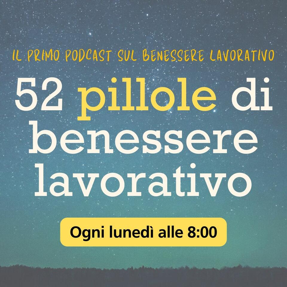 52 pillole di benessere lavorativo