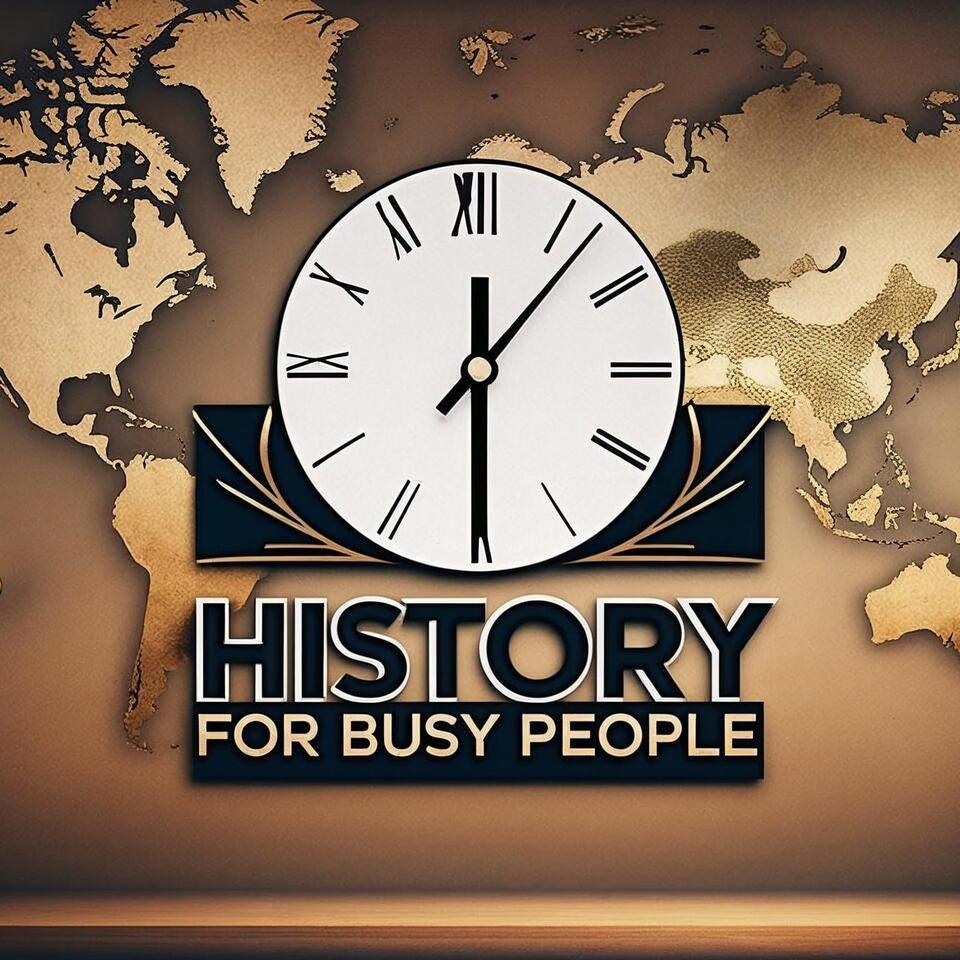 History For Busy People