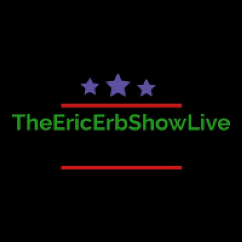 The Eric Erb Show Live